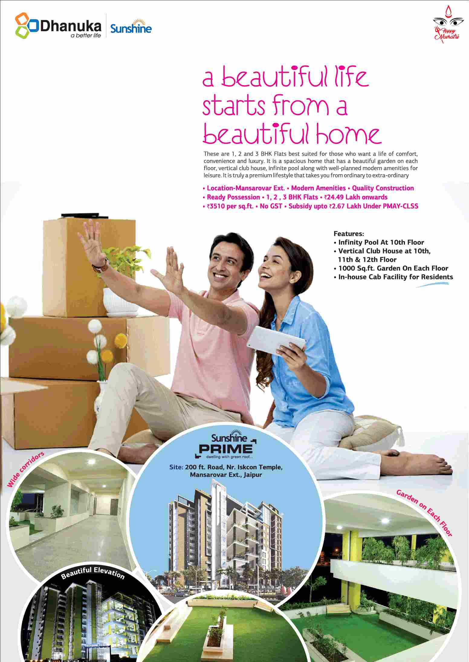 Avail subsidy upto Rs. 2.67 Lacs under PMAY-CLSS at Dhanuka Sunshine Prime in Jaipur